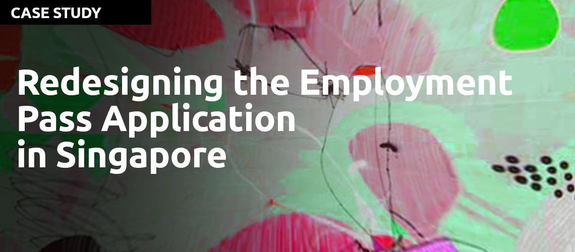 redesigning-the-employment-pass-application-in-singapore-the-design